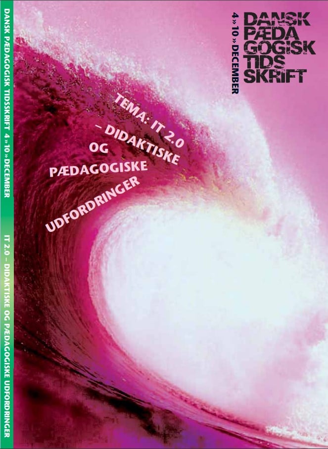 2010 #4 - Dansk pædagogisk Tidsskrift 1